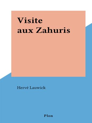 cover image of Visite aux Zahuris